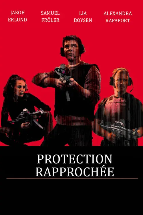 Couverture de l'album Protection rapprochée Couverture de l'album Protection rapprochée