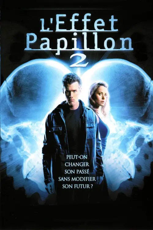 Consulter les informations sur le film L'Effet papillon 2
