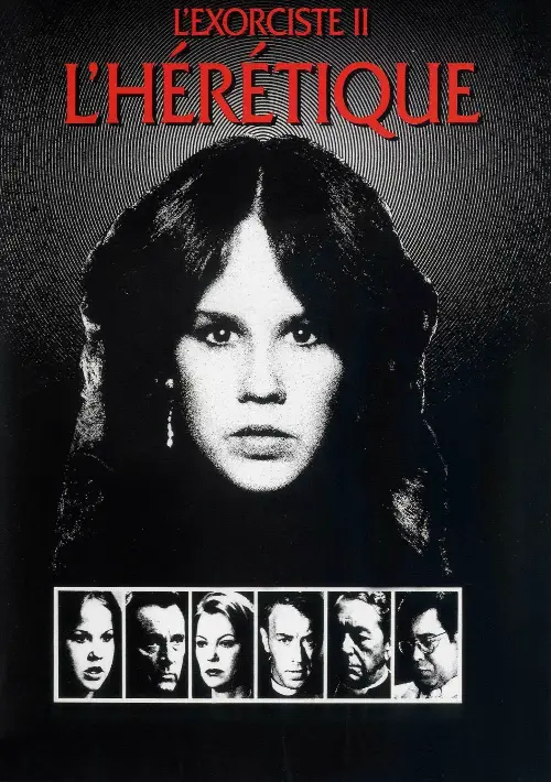 Consulter les informations sur le film L’Exorciste 2 : L’Hérétique