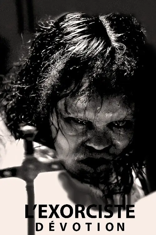Consulter les informations sur le film L'Exorciste - Dévotion