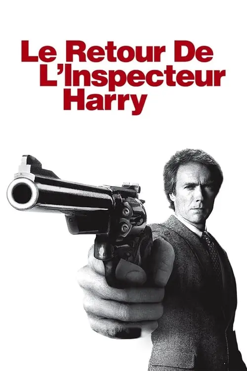 Consulter les informations sur le film Le Retour de l'inspecteur Harry