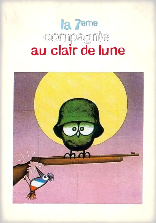 Consulter les informations sur le film La 7ème compagnie au clair de lune