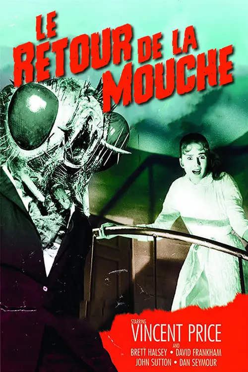 Consulter les informations sur le film Le Retour de la mouche