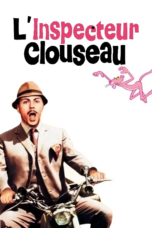 Consulter les informations sur le film L'infaillible inspecteur Clouseau