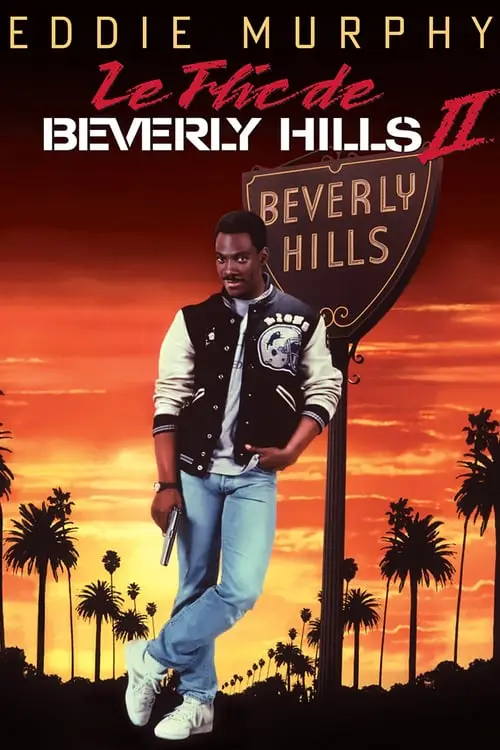 Consulter les informations sur le film Le Flic de Beverly Hills II