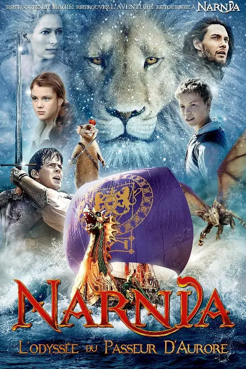 Consulter les informations sur le film Le Monde de Narnia, chapitre 3 - L'Odyssée du passeur d'aurore