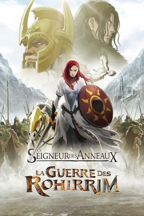 Consulter les informations sur le film Le Seigneur des Anneaux : La Guerre des Rohirrim