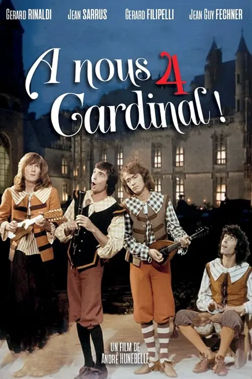 Consulter les informations sur le film Les Charlots en folie : À nous quatre cardinal !