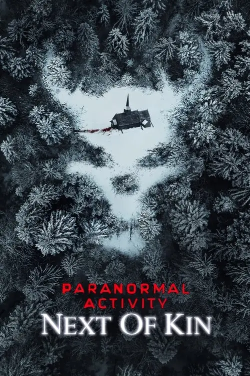 Consulter les informations sur le film Paranormal Activity: Next of Kin