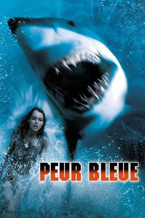 Consulter les informations sur le film Peur bleue