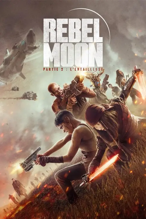 Consulter les informations sur le film Rebel Moon – Partie 2 : L'Entailleuse