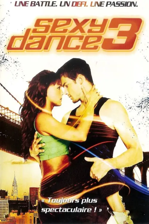 Consulter les informations sur le film Sexy Dance 3 : The Battle
