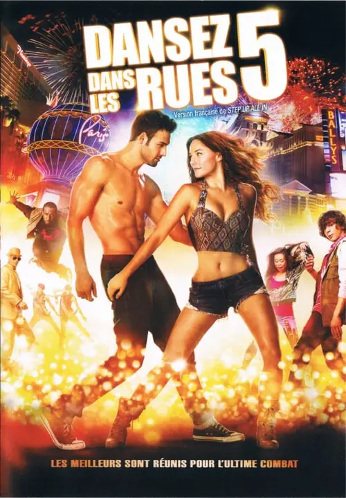 Consulter les informations sur le film Sexy Dance 5 : All in Vegas
