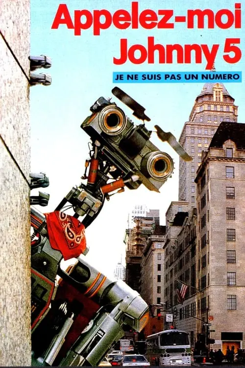 Consulter les informations sur le film Short Circuit 2 - Appelez-moi Johnny 5