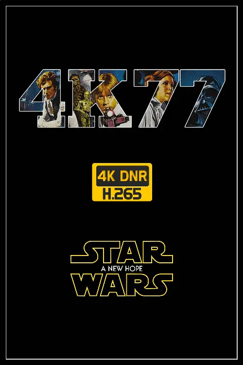 Couverture de l'album Star Wars 04 - La Guerre des étoiles [Project 4K77 - DNR h265]