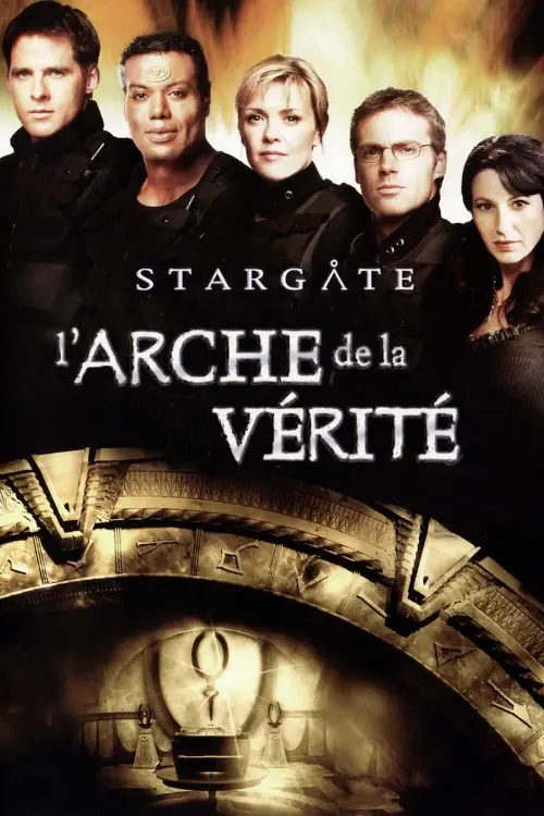 Consulter les informations sur le film Stargate : L'Arche de vérité