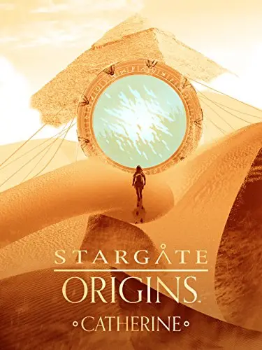 Consulter les informations sur le film Stargate Origins: Catherine