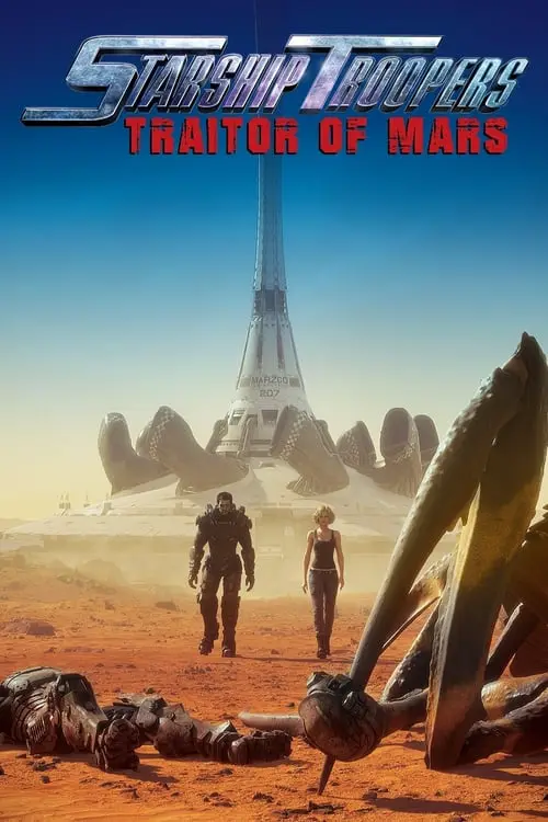 Consulter les informations sur le film Starship Troopers : Traitor of Mars