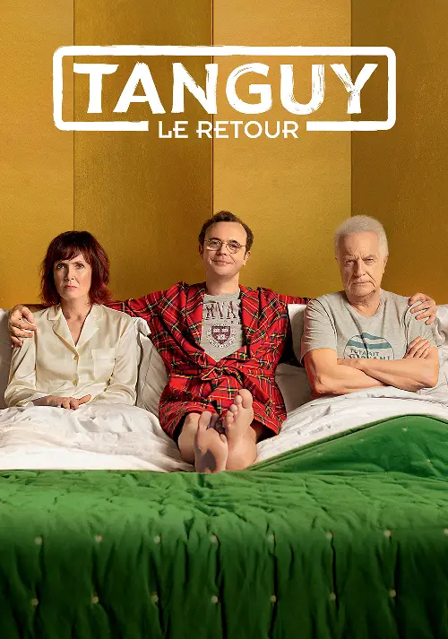 Consulter les informations sur le film Tanguy, le retour