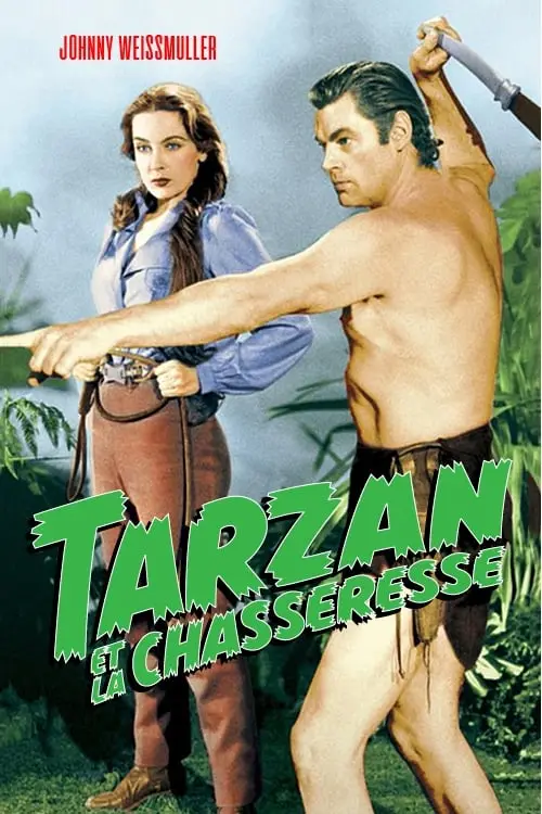 Consulter les informations sur le film Tarzan et la Chasseresse