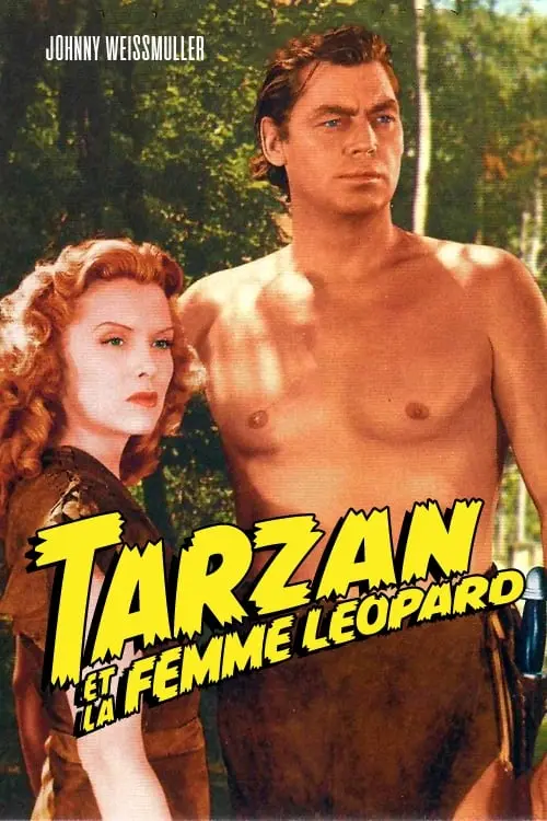 Consulter les informations sur le film Tarzan et la Femme Léopard