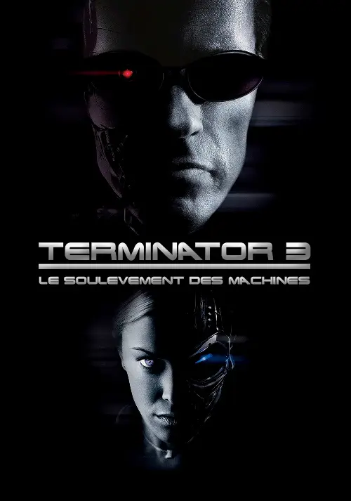 Couverture de l'album Terminator 3 : Le Soulèvement des machines Couverture de l'album Terminator 3 : Le Soulèvement des machines