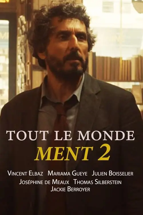 Couverture de l'album Tout le monde ment 2 Couverture de l'album Tout le monde ment 2