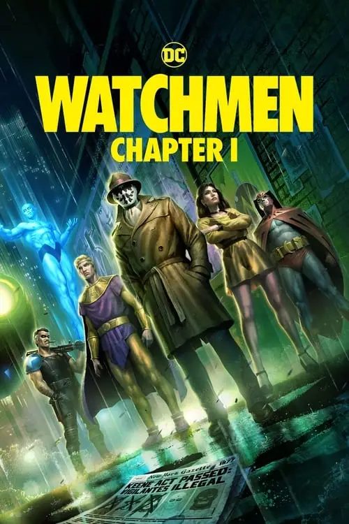 Consulter les informations sur le film Watchmen: Chapter I