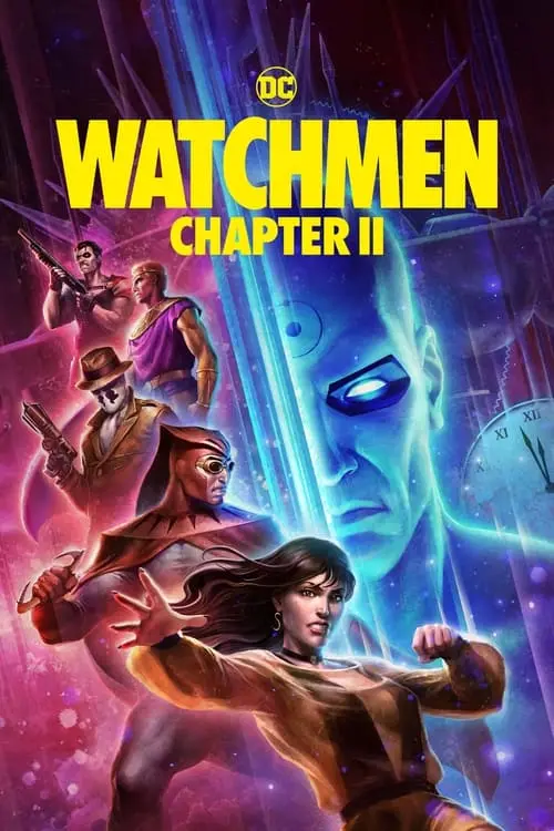 Consulter les informations sur le film Watchmen: Chapter II
