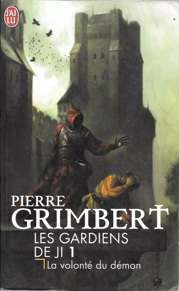 Consulter les informations sur le livre La Volonté du démon (Les Gardiens de Ji)