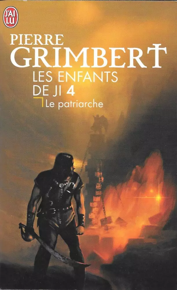 Consulter les informations sur le livre Le Patriarche (Les Enfants de Ji)