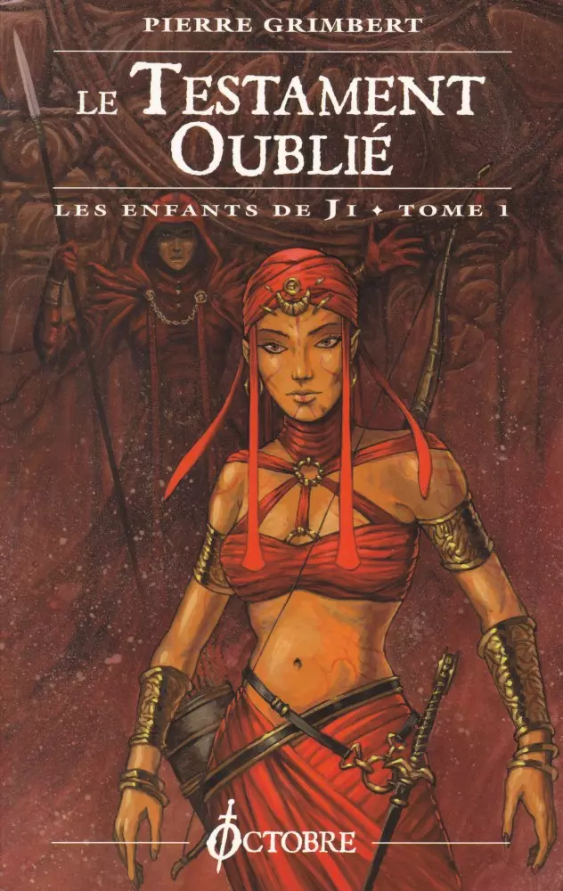 Consulter les informations sur le livre Le Testament oublié (Les Enfants de Ji)
