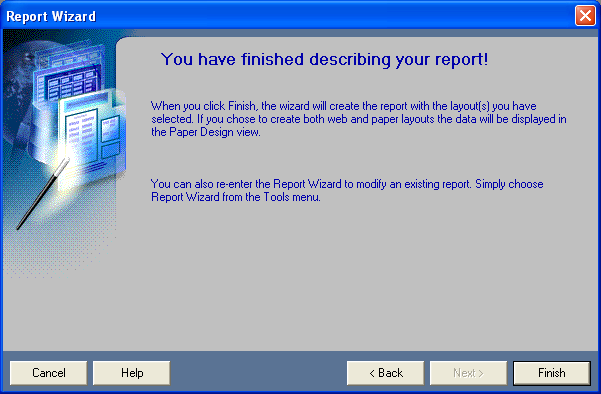 You have finished describing your report!